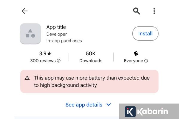 Google Mulai Kasih Label pada Aplikasi yang Boros Baterai di Play Store